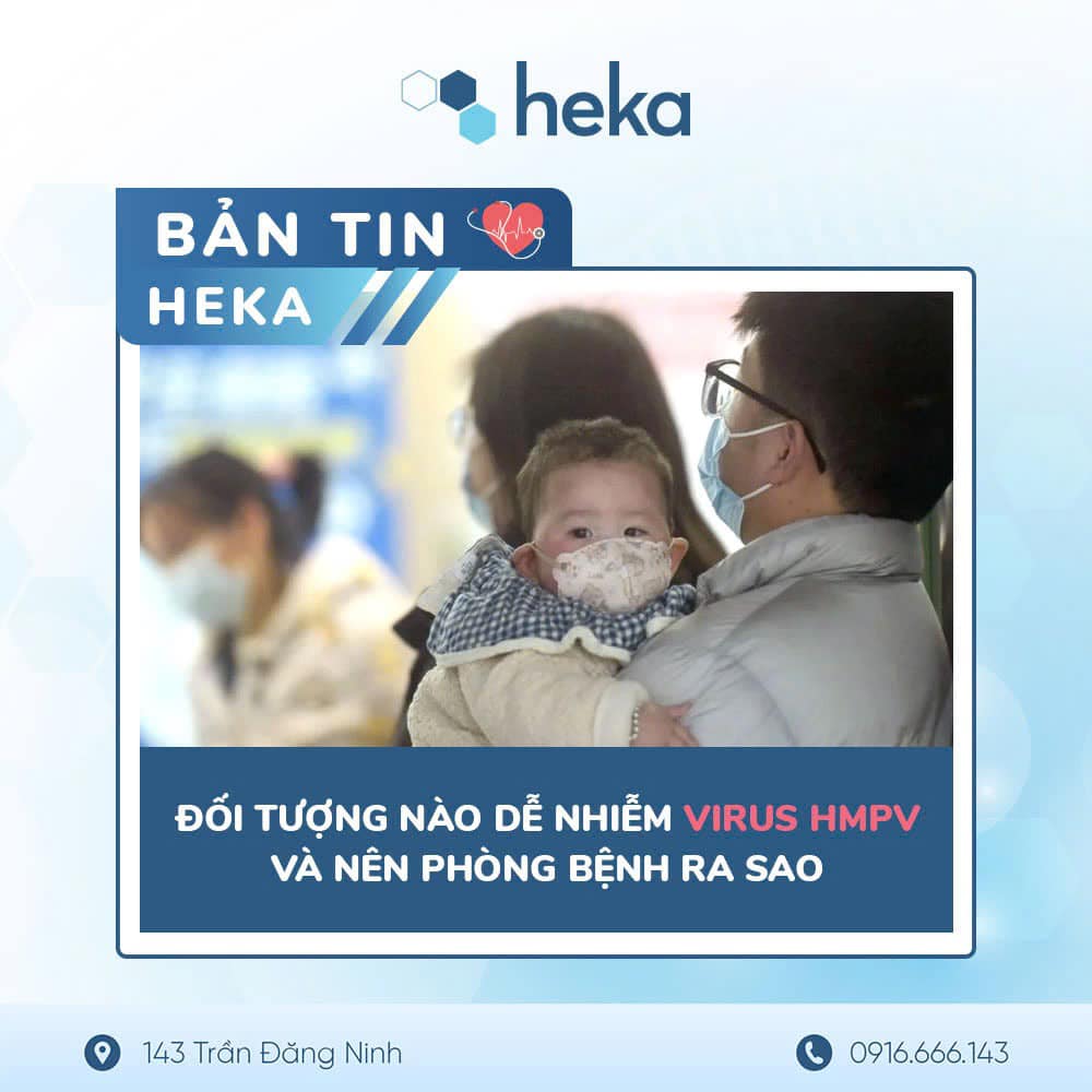 ĐỐi TƯỢng NÀo DỄ NhiỄm Virus Hmpv VÀ PhÒng TrÁnh ThẾ NÀo?