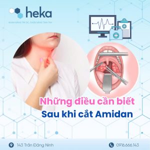 Những Điều Cần Biết Sau Khi Cắt Amidan