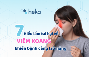 7 Hiểu Lầm Tai Hại Về Viêm Xoang Khiến Bệnh Càng Trở Nặng