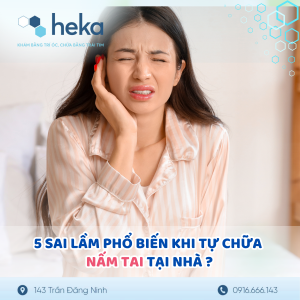 5 Sai Lầm Phổ Biến Khi Tự Chữa Nấm Tai Tại Nhà