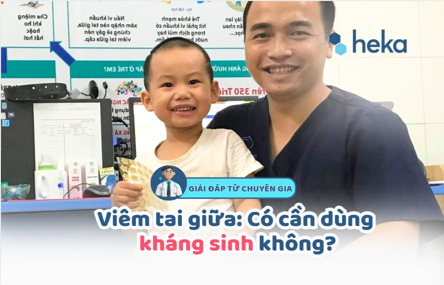Viêm Tai Giữa: Có Cần Dùng Kháng Sinh Không? Giải đáp Từ Bác Sĩ Chuyên Khoa Tai Mũi Họng