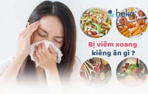 Bị Viêm Xoang Kiêng ăn Gì để Nhanh Giảm Triệu Chứng?