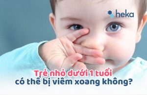 Trẻ Nhỏ Dưới 1 Tuổi Có Thể Bị Viêm Xoang Không?